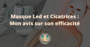 Les masques de photobiomodulations sont-ils vraiment efficaces contre les cicatrices ?